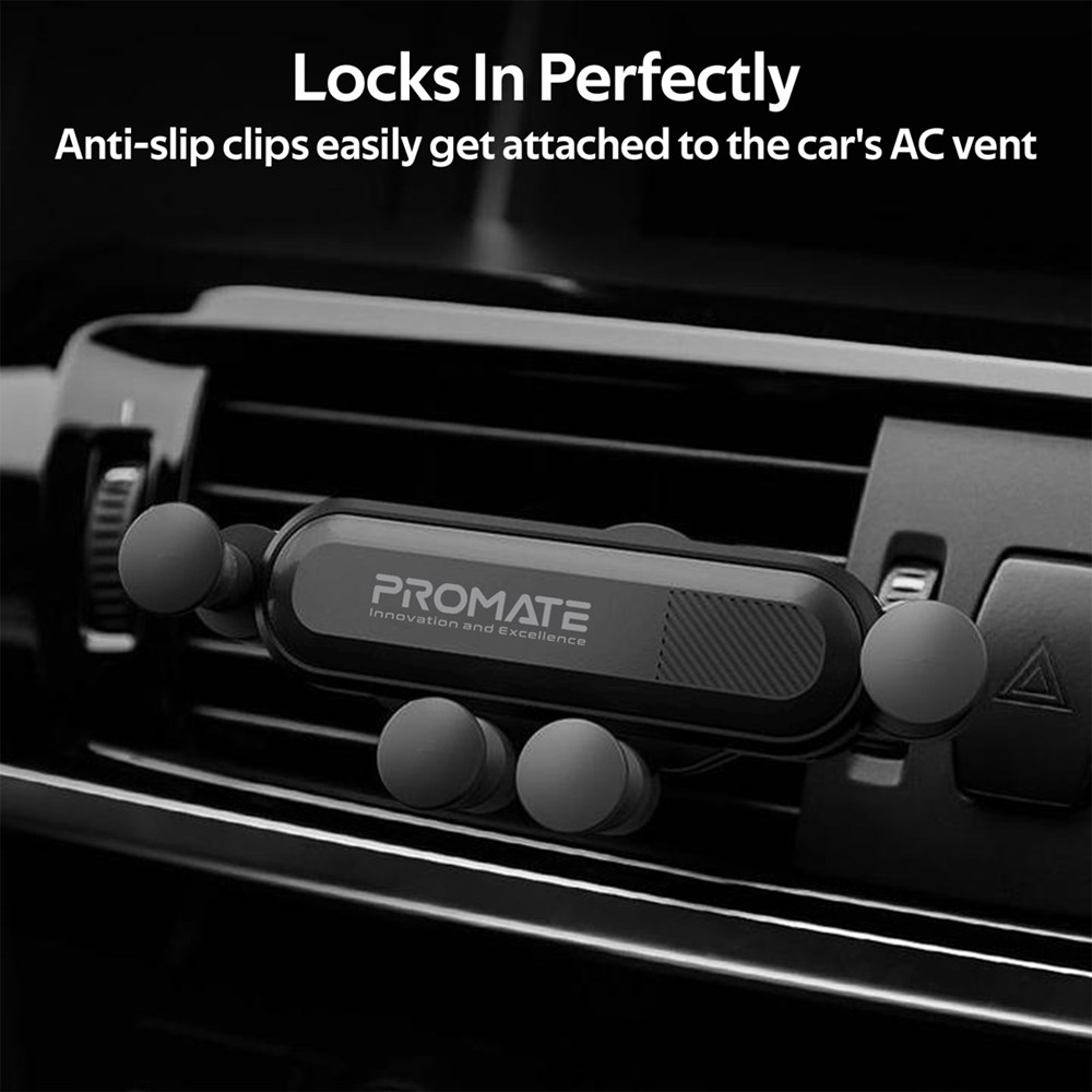 "Buy Online  Promate AC Air Vent Phone Holder I Universal Gravity Anti-Slip AC Vent Grip Mount with 360 Degree Rotation I Flawless Adjustments I Auto Lock and Secure Air Vent Mount for Smartphones I GPS I Mp3 Players I Clutch Black Mobile Accessories"